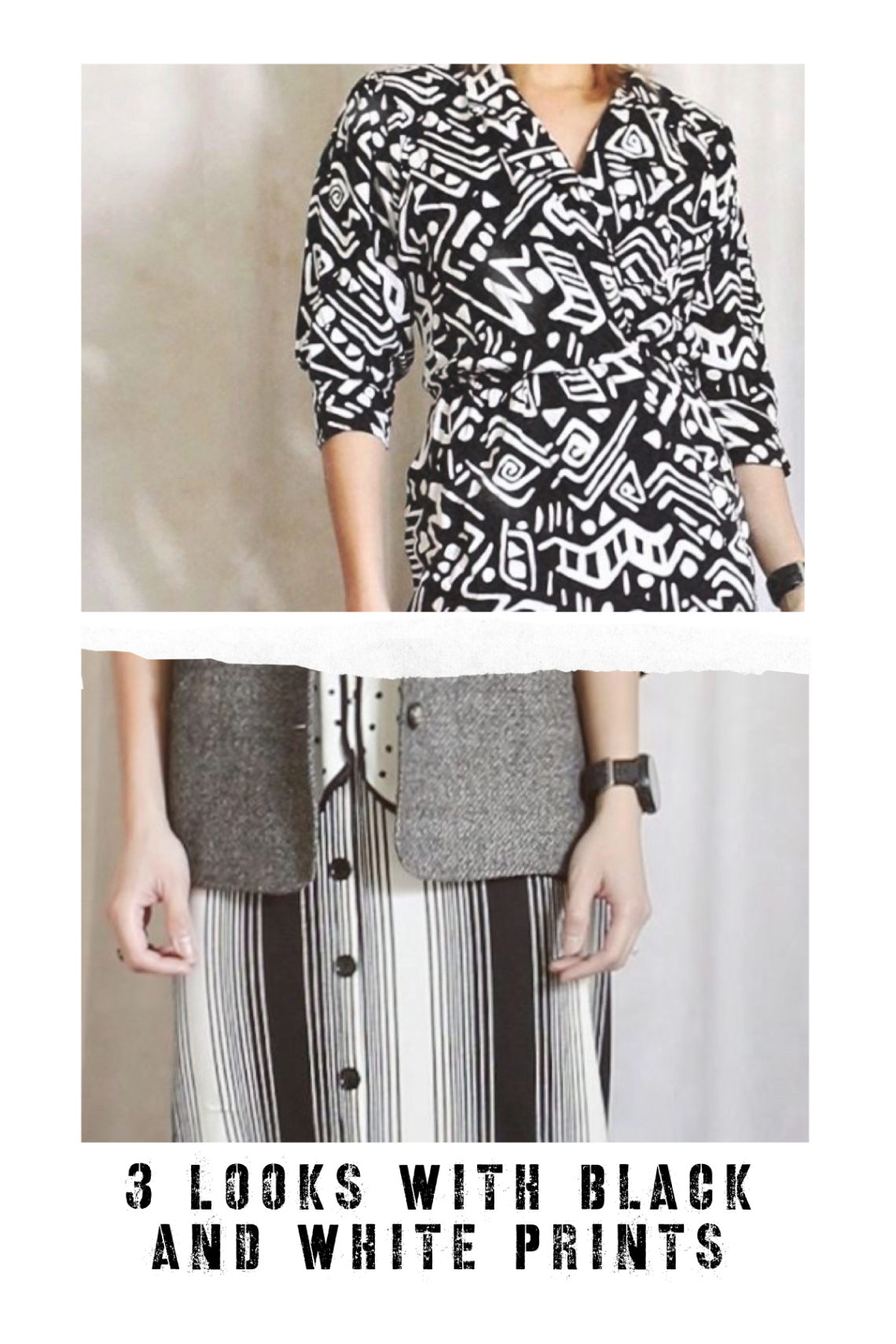 3 looks with black and white prints